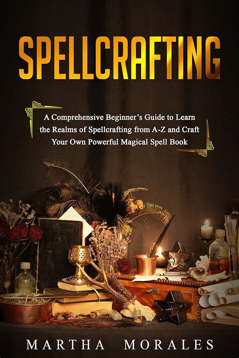 Spellbinding Techniques: Crafting Magical Manuscripts